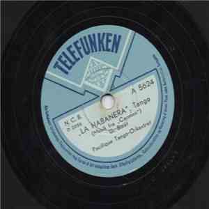 Pacifique Tango-Orkestret - La Habanera / Tango Pacifique flac album
