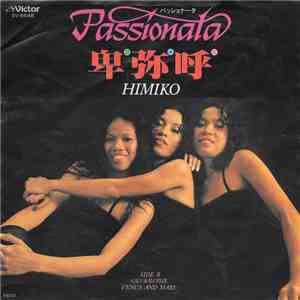 Passionata = パッショナータ - 卑弥呼 = Himiko flac album