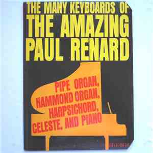 Paul Renard - The Amazing Keyboards Of Paul Renard flac album