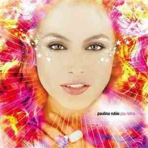 Paulina Rubio - Pau-Latina flac album