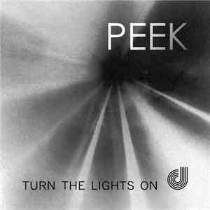 Peek  - Turn The Lights On flac album
