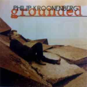 Philip Kroonenberg - Grounded flac album