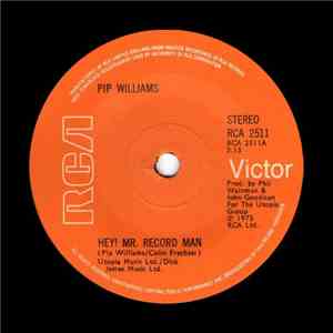 Pip Williams - Hey! Mr. Record Man flac album
