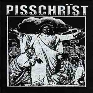 Pisschrïst - Pisschrïst flac album