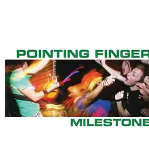Pointing Finger - Milestone flac album