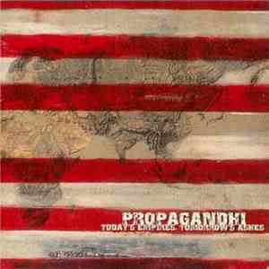 Propagandhi - Today's Empires, Tomorrow's Ashes flac album