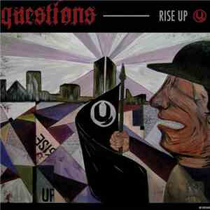Questions  - Rise UP/Life Is A Fight flac album