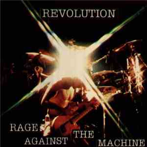 Rage Against The Machine - Revolution flac album