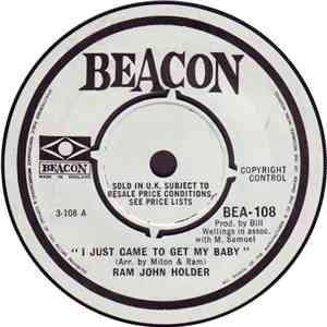Ram John Holder - I Just Came To Get My Baby flac album