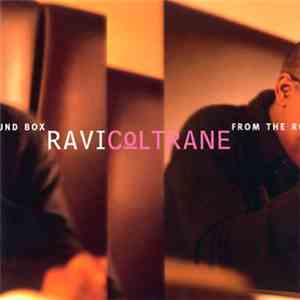 Ravi Coltrane - From The Round Box flac album