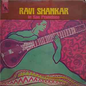 Ravi Shankar - Ravi Shankar In San Francisco flac album