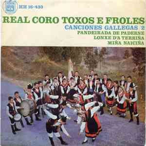 Real Coro Toxos E Froles - Canciones Gallegas / 2 flac album