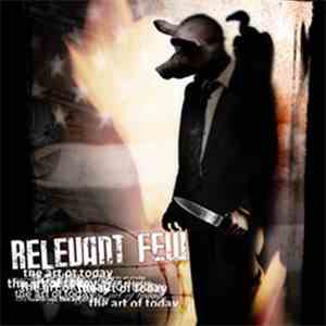 Relevant Few - The Art Of Today flac album
