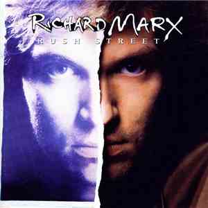 Richard Marx - Rush Street flac album