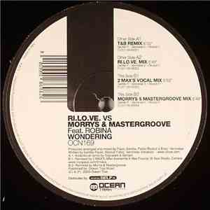 Ri.Lo.Ve VS Morrys & Mastergroove Feat. Robina - Wondering flac album