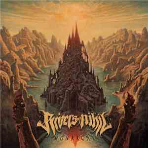 Rivers Of Nihil - Monarchy flac album