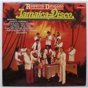 Roberto Delgado - Jamaica-Disco flac album