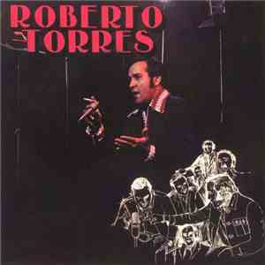 Roberto Torres - El Castigador flac album