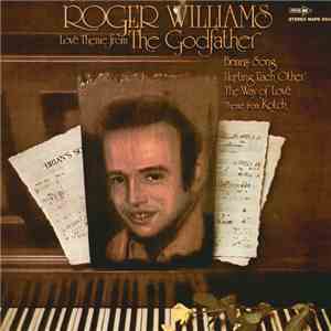 Roger Williams  - Love Theme From "The Godfather" flac album