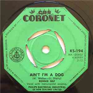 Ronnie Self - Ain't I'm A Dog / Rocky Road Blues flac album