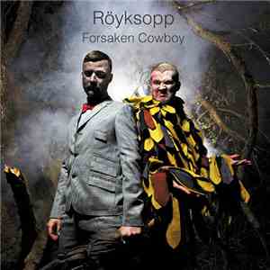 Röyksopp - Forsaken Cowboy flac album