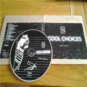 S  - Cool Choices (clean version) flac album