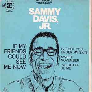 Sammy Davis Jr. - If My Friends Could See Me Now flac album