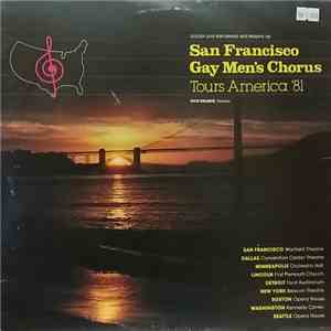 San Francisco Gay Men's Chorus - San Francisco Gay Men's Chorus Tours America '81 flac album