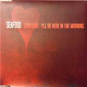 Seafood - Lovesong flac album
