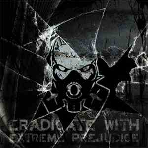 Seraphim System - Eradicate With Extreme Prejudice flac album
