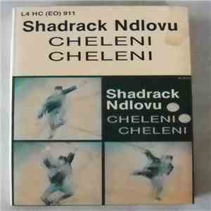 Shadrack Ndlovu - Chelini Chelini flac album