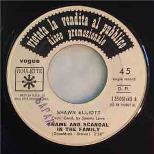 Shawn Elliott - Shame And Scandal In The Family / My Girl flac album