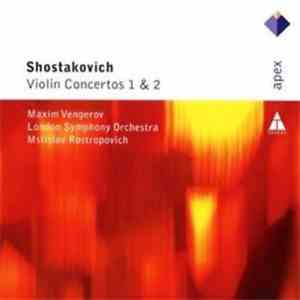 Shostakovich / Maxim Vengerov, London Symphony Orchestra, Mstislav Rostropovich - Violin Concertos 1&2 flac album