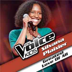 Silvana Plaisier - Greatest Love Of All flac album
