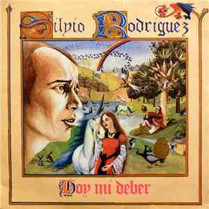 Silvio Rodríguez - Hoy Mi Deber flac album