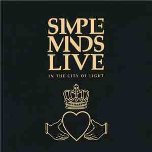 Simple Minds - Live In The City Of Light flac album