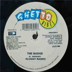 Sluggy Ranks - The Badge / Girls Time Now flac album