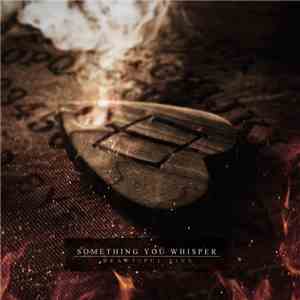 Something You Whisper - Beautiful Sins flac album