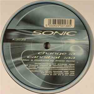 Sonic - Cannibal / Change flac album