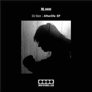 S.Slot - Afterlife flac album