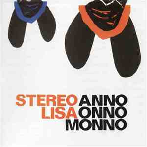 Stereo Lisa - Anno Onno Monno flac album