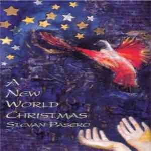 Stevan Pasero - A New World Christmas flac album