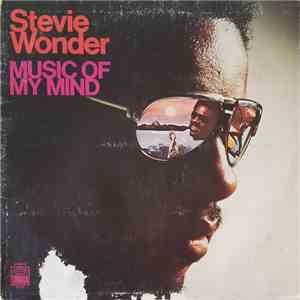 Stevie Wonder - Music Of My Mind flac album