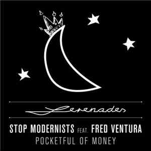 Stop Modernists Feat. Fred Ventura - Pocketful Of Money flac album