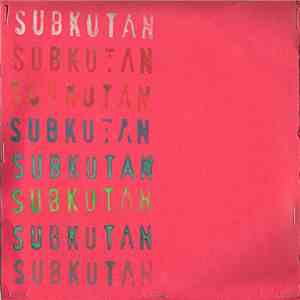 Subkutan - Subkutan flac album