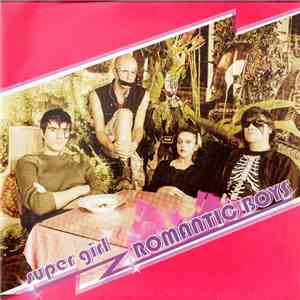 Super Girl & Romantic Boys - Compilation 2003-2008 flac album