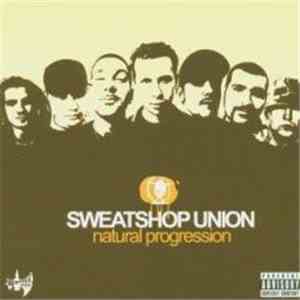 Sweatshop Union - Natural Progression flac album