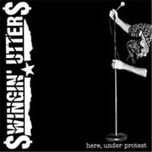 Swingin' Utters - Here, Under Protest flac album