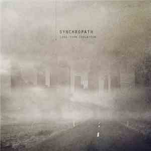Synchropath - Long-Term Isolation flac album