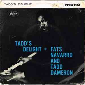 Tadd Dameron And His Orchestra - Tadd's Delight flac album